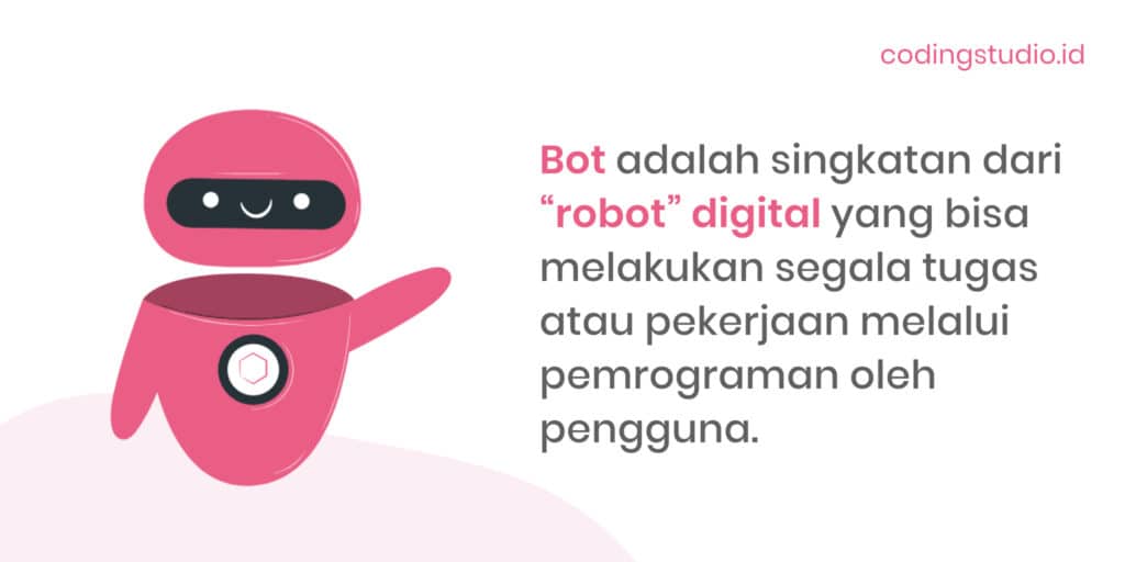 Apa itu Bot