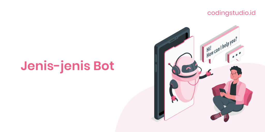 Jenis-jenis Bot
