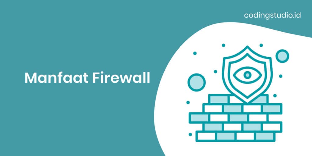 Manfaat Firewall