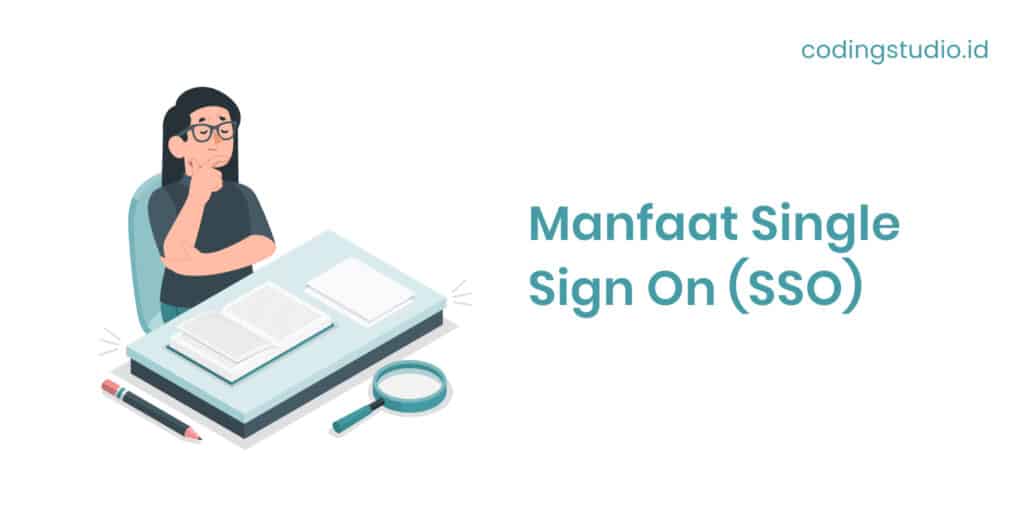Manfaat Single Sign On