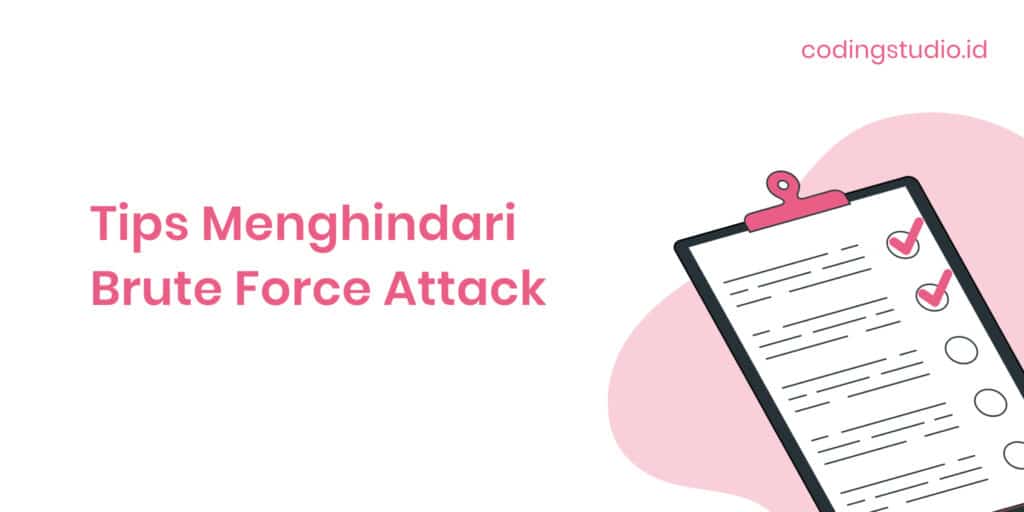 Tips Menghindari Brute Force Attack