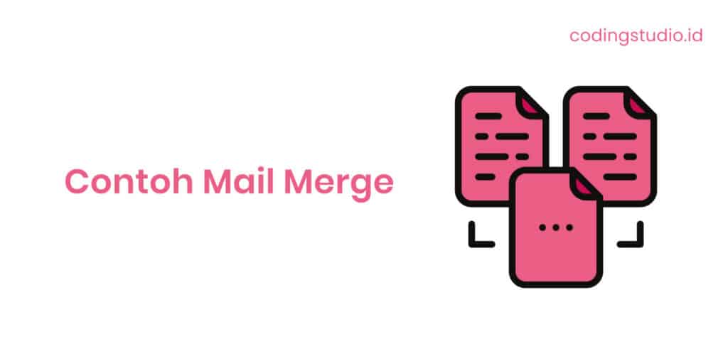 Contoh Mail Merge