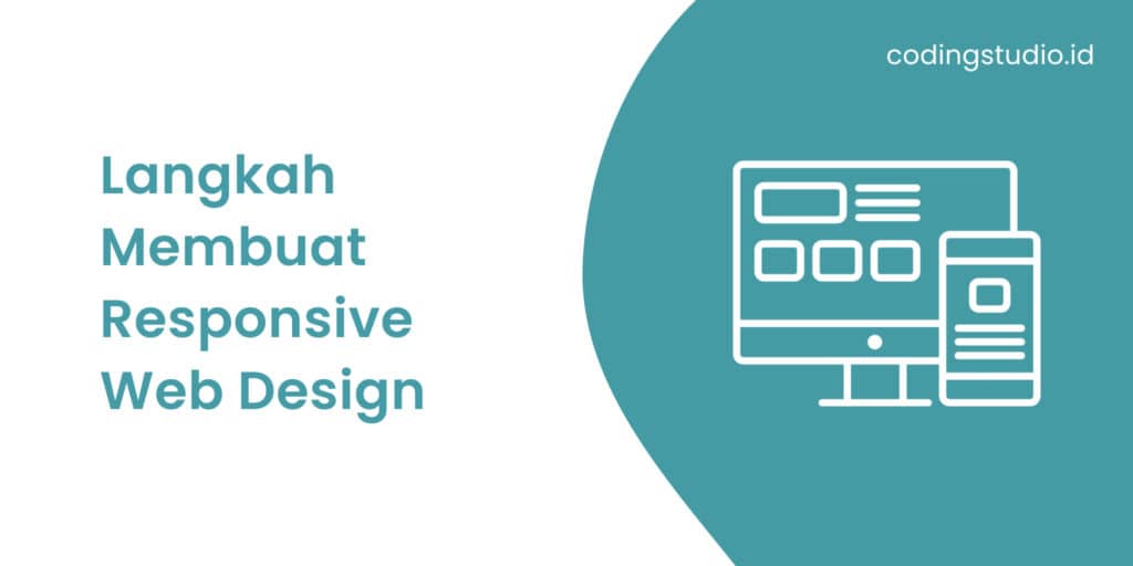 Langkah Membuat Responsive Web Design