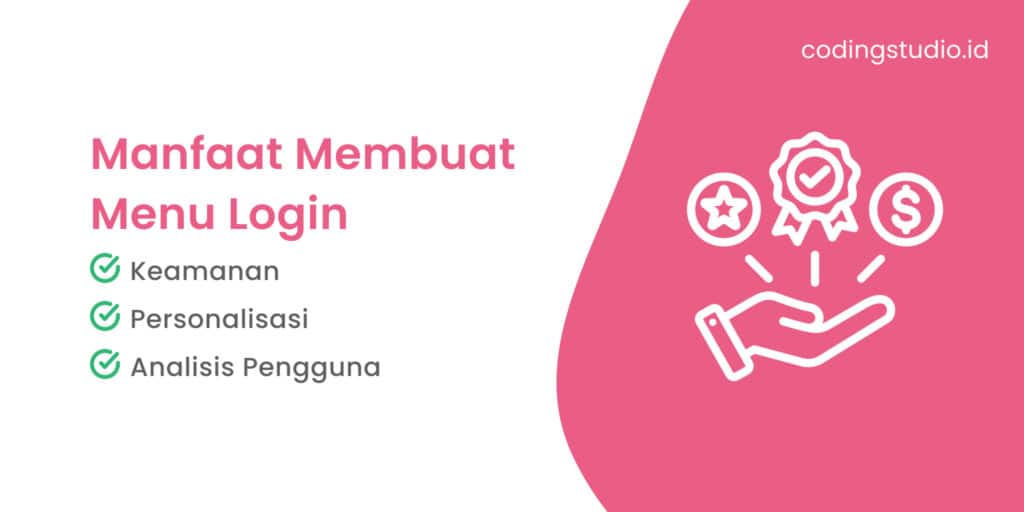 Manfaat Membuat Menu Login