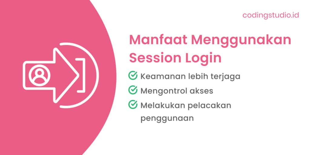 Manfaat Menggunakan Session Login