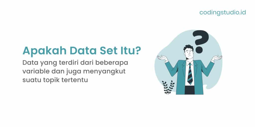 Apa Itu Data Set