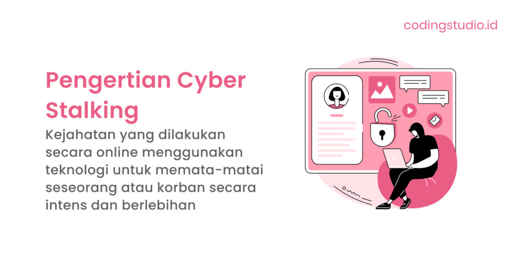 Pengertian Cyber Stalking