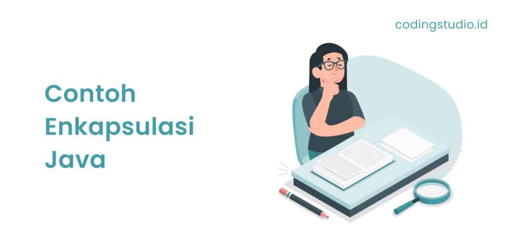 Contoh Enkapsulasi Java