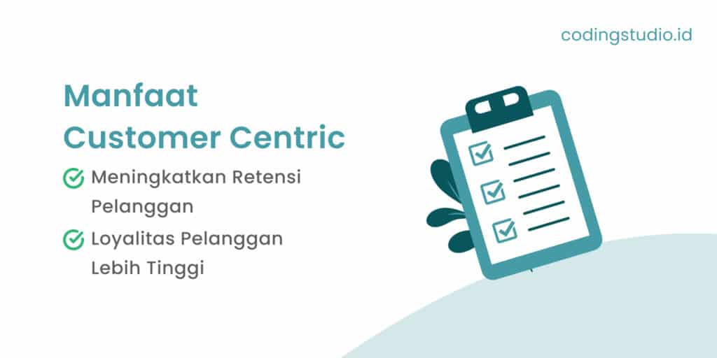 Manfaat Customer Centric