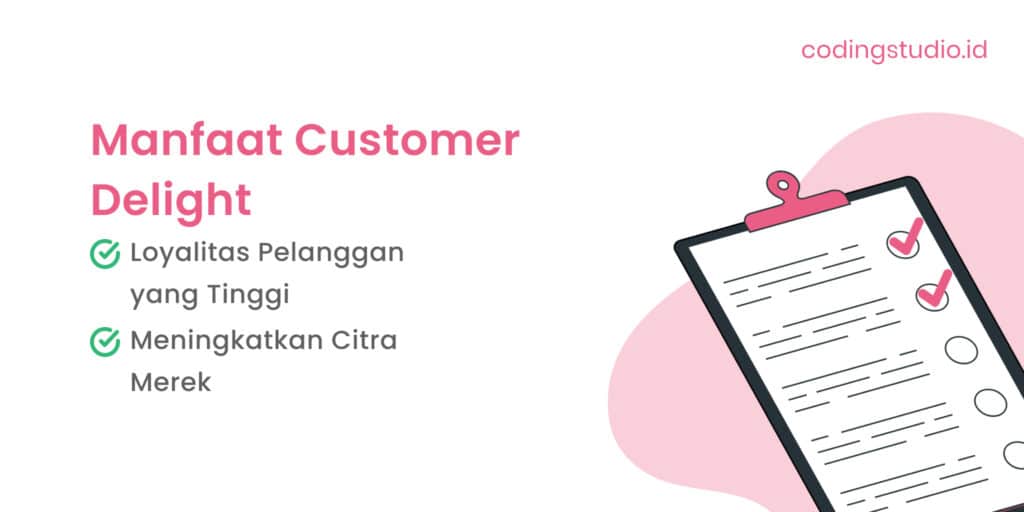 Manfaat Customer Delight