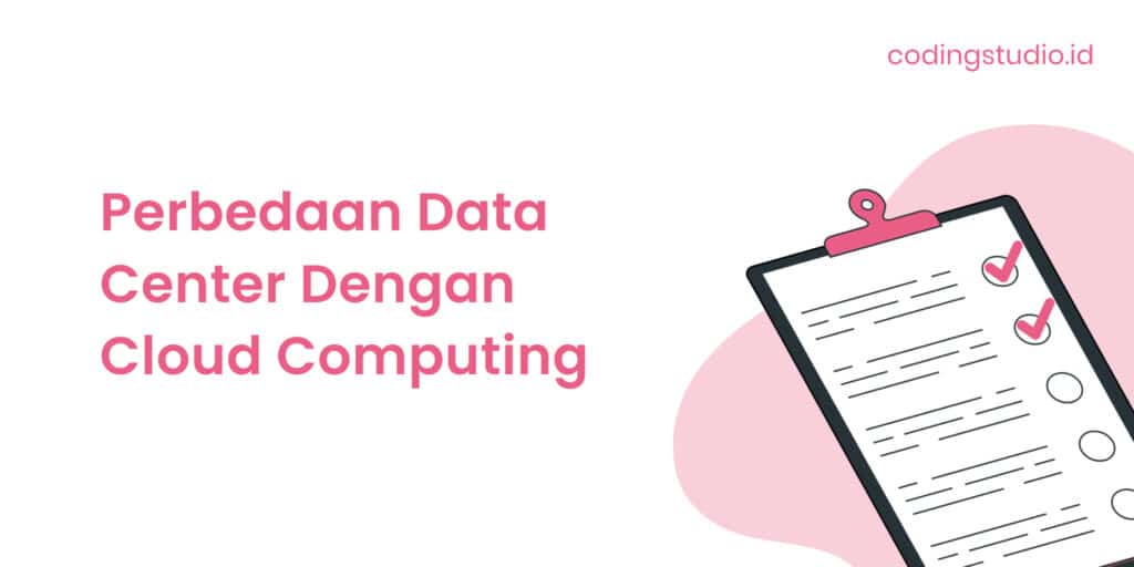 Perbedaan Data Center Dengan Cloud Computing