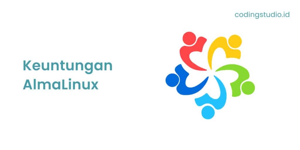 Keuntungan AlmaLinux