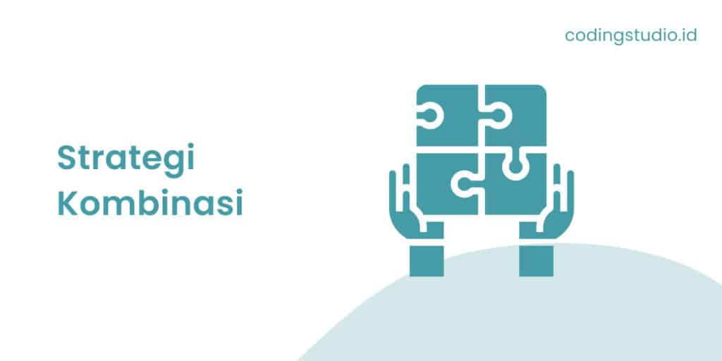 Strategi Kombinasi
