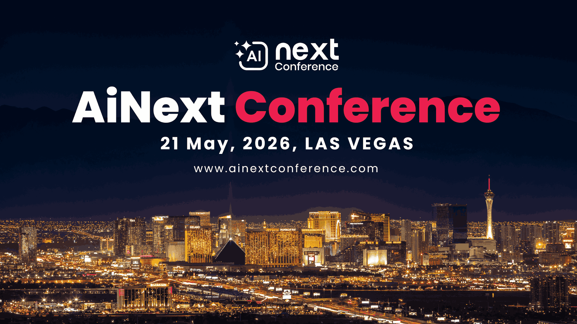 AINext Conference Las Vegas 2026: Where Artificial Intelligence Meets Business Transformation​
