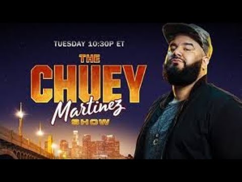 Chuey Martinez Show