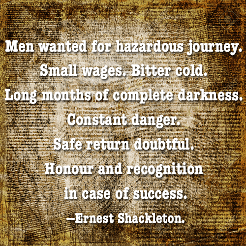 The world's greatest job ad probably never existed. Shackleton Ad Collier Brown Co