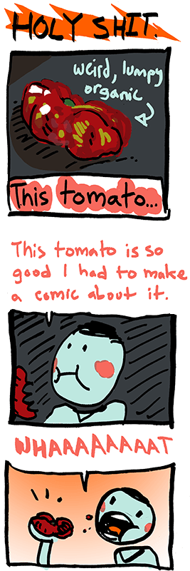 Day 988 – Really Good Tomato