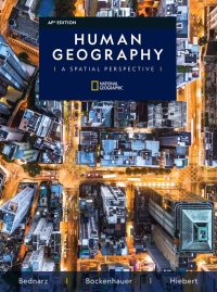 If you walk through my house,. Human Geography A Spatial Perspective AP Edition 1st