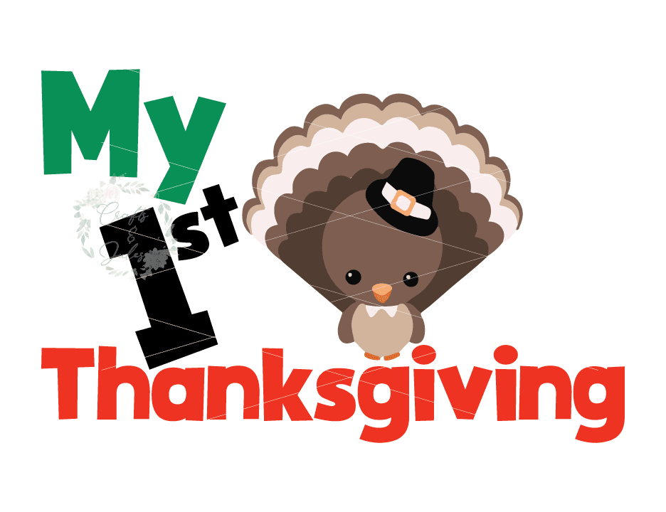 Terbaru My First Thanksgiving Svg Png Only Ready For Download SVG PNG EPS DXF File