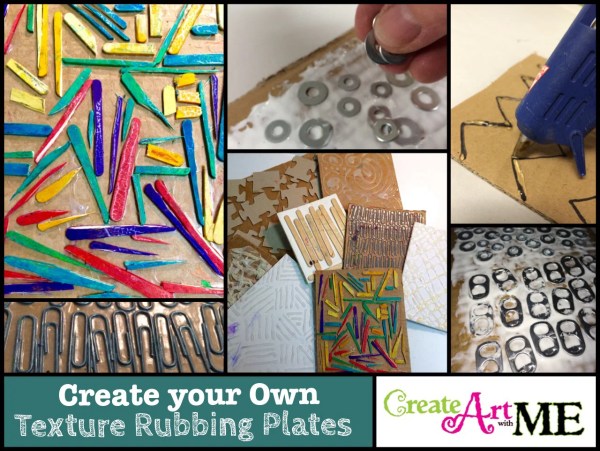 Create Your Own Texture Rubbing Plates Create Art with ME