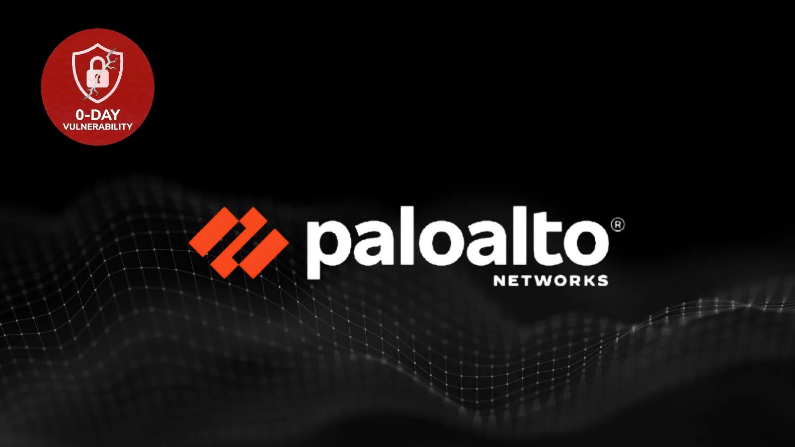 Hackers Target Palo Alto PAN-OS in Critical Security Breach