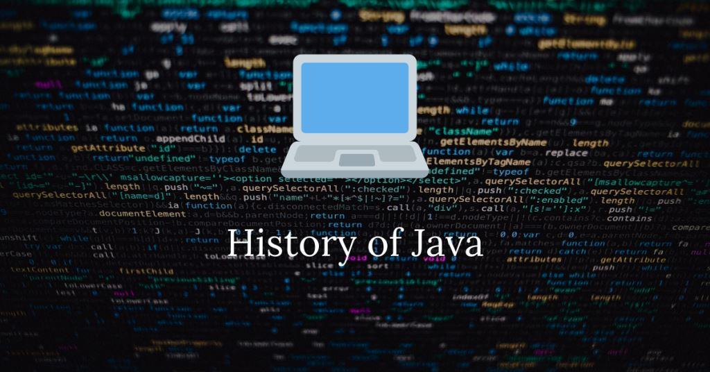 History of Java Daily Java Concept