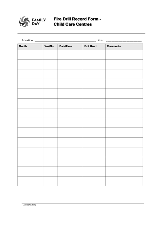 The adnia daily sales tracking template is an excel spreadsheet for managing and tracking your daily sales by individual salesperson. Fire Drill Record Form - Child Care Centres printable pdf