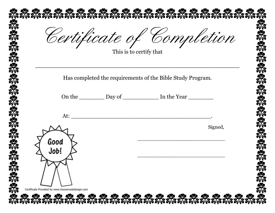 If you are looking forward to growing in spirit and faith and strengthening your knowledge of god, these free online courses are for you. Certificate Of Completion Template Bible Study Program Download Printable Pdf Templateroller
