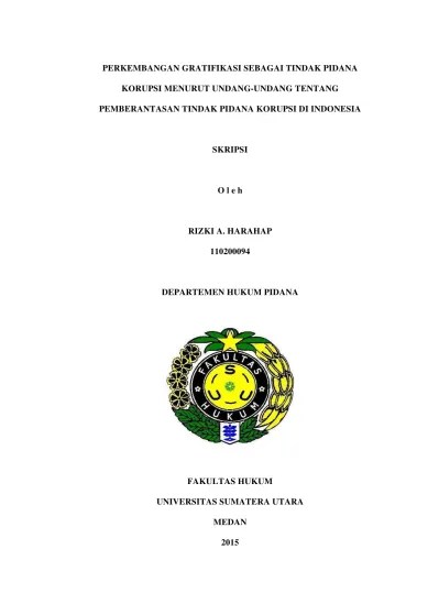 Top PDF Perkembangan Gratifikasi Sebagai Tindak Pidana Korupsi Menurut  Undang-Undang Tentang Pemberantasan Tindak Pidana Korupsi Di Indonesia -  123dok.com