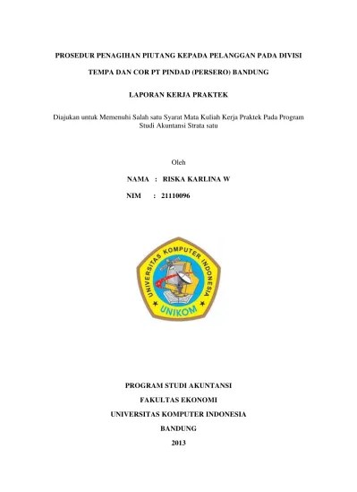 Tinjauan atas Prosedur Penagihan Piutang Kepada Pelanggan pada Divisi Tempa  dan Cor PT. Pindad (Persero) Bandung