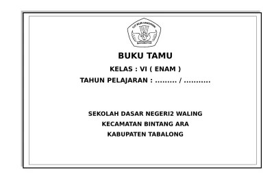 Pada kesempatan ini admin akan berbagi file mengenai download format buku tamu umum dan khusus terbaru di tahun ini. Administrasi Kepala Sekolah Lengkap M Buku Tamu Umum