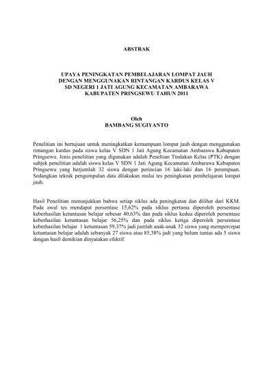 UPAYA PENINGKATAN PEMBELAJARAN LOMPAT JAUH DENGAN MENGGUNAKAN RINTANGAN  KARDUS KELAS V SD NEGERI 1 JATI AGUNG KECAMATAN AMBARAWA KABUPATEN  PRINGSEWU TAHUN 2011