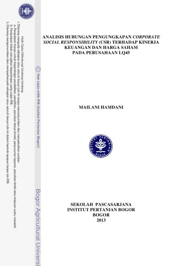 Analysis of relationship disclosure Coporate Social Responsibility (CSR)  financial performance and the company stock price LQ45