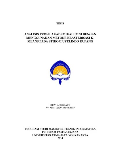 Sekolah tinggi manajemen informatika komputer (stikom) uyelindo kupang didirikan pada tahun 2000, dan proses pembentukan berdasarkan: Top Pdf Metodologi Analisis Profilakademikalumni Dengan Menggunakan Metode Klasterisasi Kmeans Pada Stikom Uyelindo Kupang 123dok Com