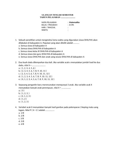 Selamat datang pada kesempatan kali ini akan kami bagikan contoh latihan soal mid / uts / ulangan tengah semester 2 (genap) kelas x dan xi sma / ma mapel matematika cuplikan soal mid / uts matematika kelas x semester 2 / genap : Top Pdf Uts Matematika Kelas Xi Semester 2 123dok Com