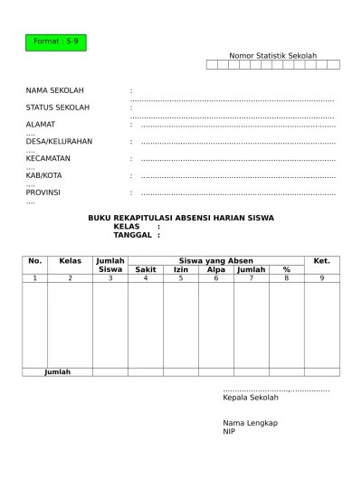 BUKU REKAPITULASI ABSENSI HARIAN SISWA S 9