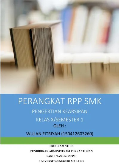 PENGERTIAN KEARSIPAN KELAS XSEMESTER 1