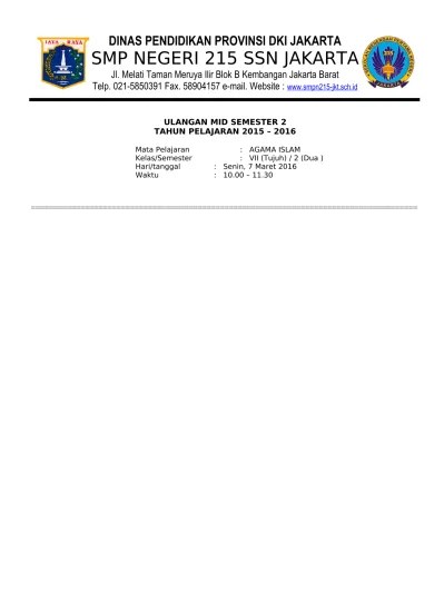 Sendirilah yang mengetahui kapan terjadinya hari kiamat, mengetahui apa yang terkandung di dalam rahim, mengetahui kapan akan D Inas Pendidikan Provinsi Dki Jakarta