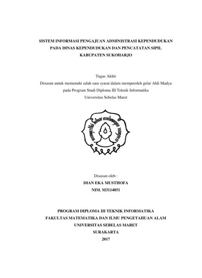 SISTEM INFORMASI PENGAJUAN ADMINISTRASI KEPENDUDUKAN PADA DINAS KEPENDUDUKAN  DAN PENCATATAN SIPIL KABUPATEN SUKOHARJO - UNS Institutional Repository