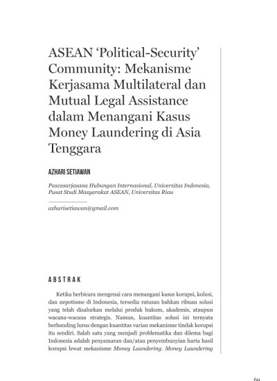 View of ASEAN ‘Political-Security’ Community: Mekanisme Kerjasama  Multilateral dan Mutual Legal Assistance dalam Menangani Kasus Money  Laundering di Asia Tenggara