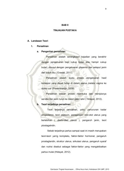 Observasi yang dilakukan menurut sulistyawati (2013) adalah sebagai berikut : Bab Ii Tinjauan Pustaka A Persalinan 1 Pengertian Persalinan Pengaruh Teknik Hypnobirthing Terhadap Lamanya Proses Persalinan Di Klinik Sumiariani Kecamatan Medan Johor Provinsi Sumatera Utara Tahun 2012