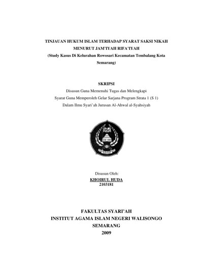 Tinjauan hukum Islam terhadap syarat saksi nikah menurut Jam&rsquo;iyah Rifa&rsquo;iyah  (studi kasus di Kelurahan Rowosari Kecamatan Tembalang Kota Semarang)