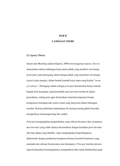 BAB II LANDASAN TEORI. Jensen dan Meckling (dalam Elqorni, 2009) teori  keagenan (Agency theory)