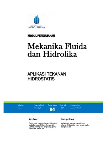 Contoh soal perhitungan tekanan hidrostatis tinggi air minyak pada pipa u. Modul 4 Aplikasi Tekanan Hidrostatis