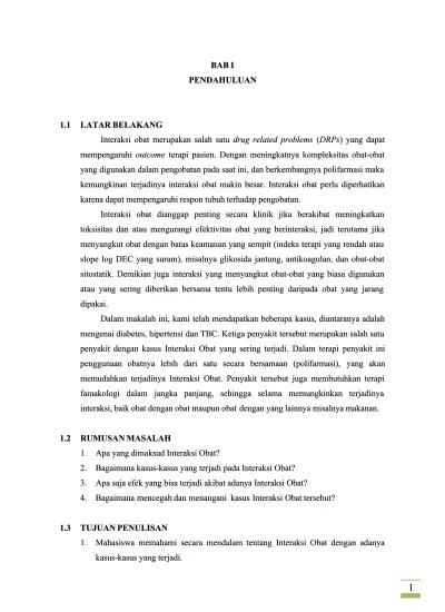 Interaksi obat dapat terjadi karena adanya sesuatu yang dikonsumsi bersamaan atau berdekatan dengan waktu meminum obat. Top Pdf Isi Interaksi Obat Study Kasus Interaksi Obat Docx 123dok Com