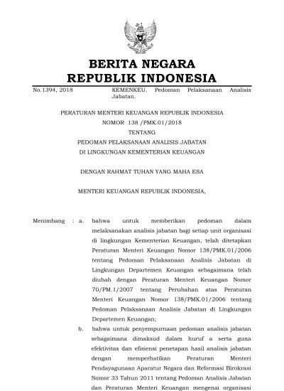 BERITA NEGARA REPUBLIK INDONESIA No.1394, 2018 KEMENKEU. Pedoman  Pelaksanaan Analisis Jabatan. PERATURAN MENTERI KEUANGAN REPUBLIK INDONESIA  NOMOR 138