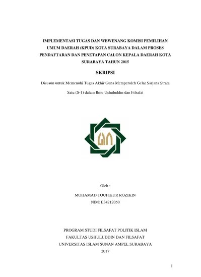 Skripsi: Disusun untuk Memenuhi Tugas Akhir Guna Memperoleh Gelar Sarjana  Strata Satu (S-1) dalam Ilmu Ushuludin dan Filsafat