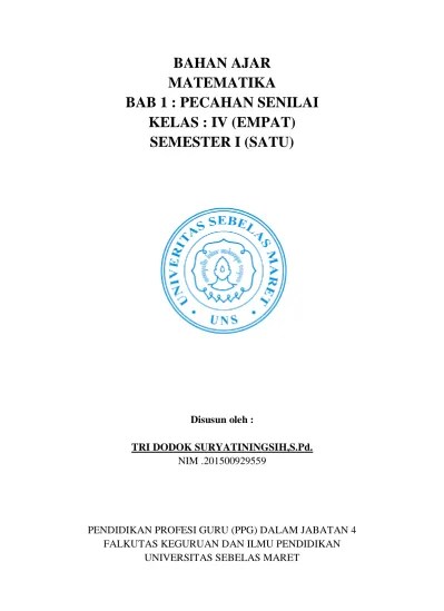 BAHAN AJAR MATEMATIKA BAB 1 : PECAHAN SENILAI KELAS : IV (EMPAT) SEMESTER I  (SATU)