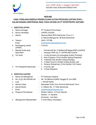 RESUME HASIL PENILAIAN KINERJA PENGELOLAAN HUTAN PRODUKSI LESTARI (PHPL)  DALAM RANGKA SERTIFIKASI AWAL PADA IUPHHK-HA PT INTERTROPIC ADITAMA