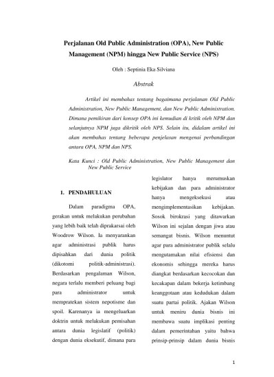 Perjalanan Old Public Administration (OPA), New Public Management (NPM)  hingga New Public Service (NPS) Abstrak